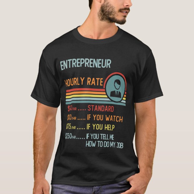 Entrepreneur Hourly Rate T-Shirt Retro Job Title (Front)