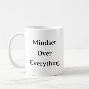 Entrepreneur Quote Mug – Mindset Over Everything