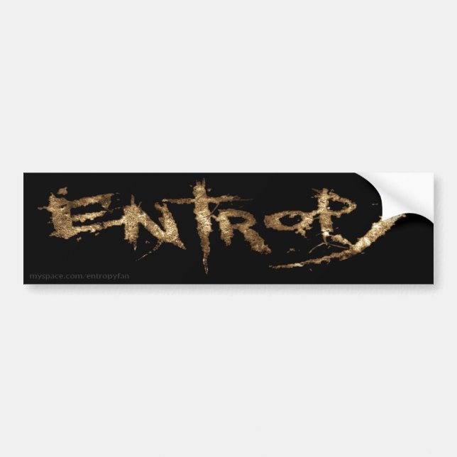 Entropy bumper sticker (Front)