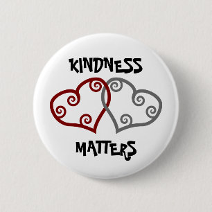 Entwined Hearts Kindness Matters 6 Cm Round Badge