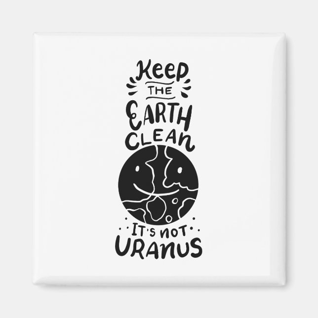 Environment - It's Not Uranus Magnet (Front)
