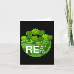 Environmental Activism Recycle Reuse Renew Rethink Card