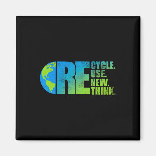 Environmental Activism Recycle Reuse Renew Rethink Magnet