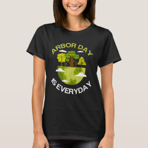 environmental awareness Tree Planting Arbor Day Ev T-Shirt