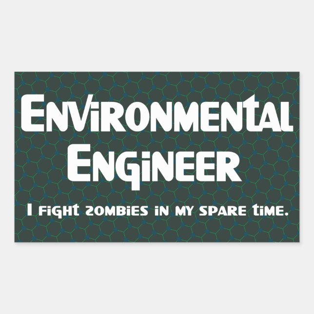 Environmental Engineer Zombie Fighter Rectangular Sticker (Front)