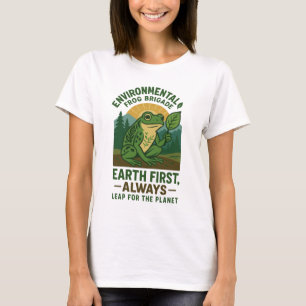 Environmental Frog Brigade – Earth First, Always T-Shirt