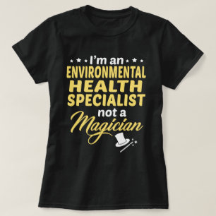 Environmental Health Specialist T-Shirt