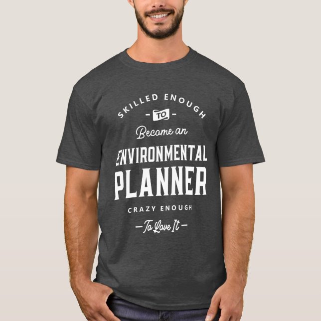 Environmental Planner Funny Jobitle Profession fam T-Shirt (Front)