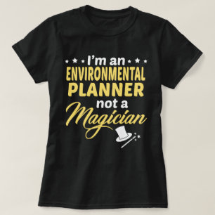 Environmental Planner T-Shirt