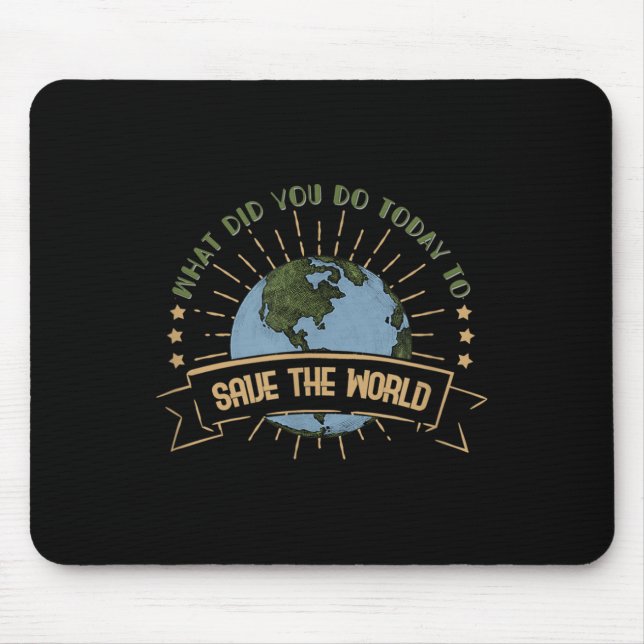 Environmental Protection - Climate Change Awarenes Mouse Pad (Front)
