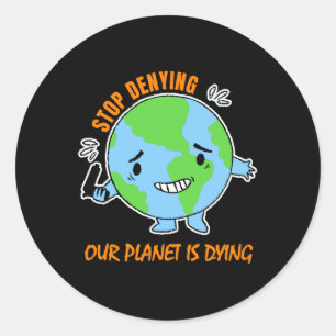 Environmental Protection Climate Change Climate Pr Classic Round Sticker