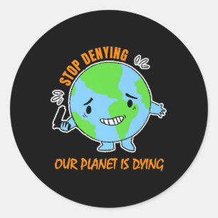 Environmental Protection Climate Change Climate Pr Classic Round Sticker
