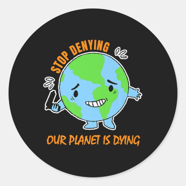 Environmental Protection Climate Change Climate Pr Classic Round Sticker (Front)