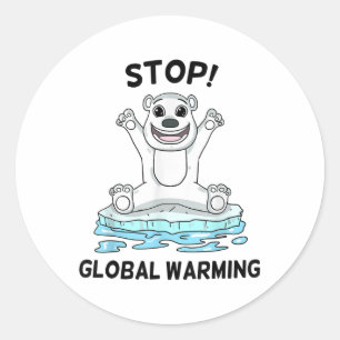 Environmental Protection Climate Protection - Stop Classic Round Sticker