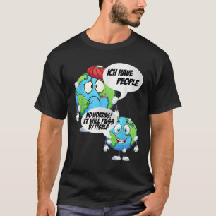 Environmental Protection Disease People Earth T-Shirt
