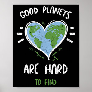 Environmental Protection_ Good Planets Are Hard... Poster
