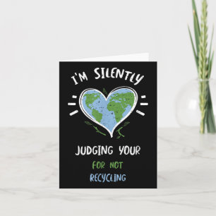 Environmental Protection_ Im Silently Judging... E Card