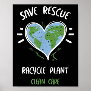 Environmental Protection_ Save Rescue Racycle P... Poster