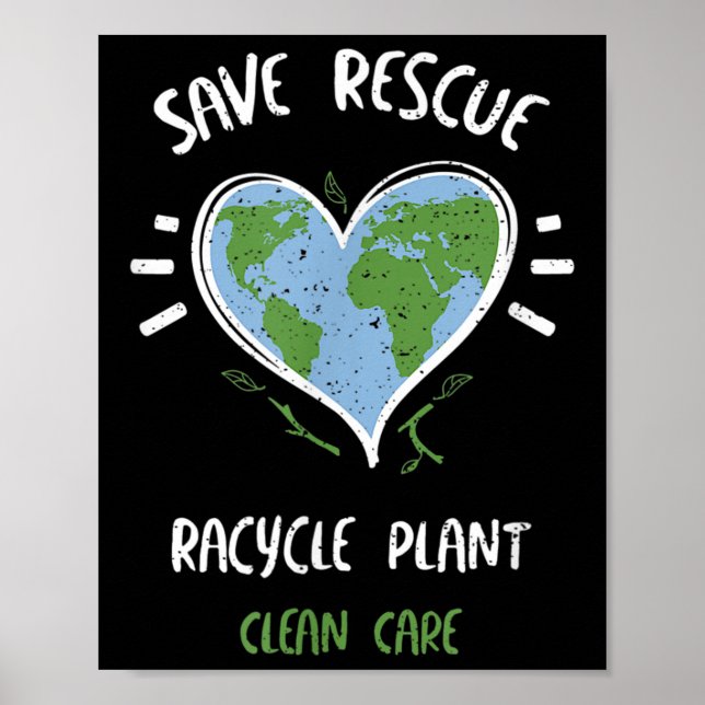 Environmental Protection_ Save Rescue Racycle P... Poster (Front)