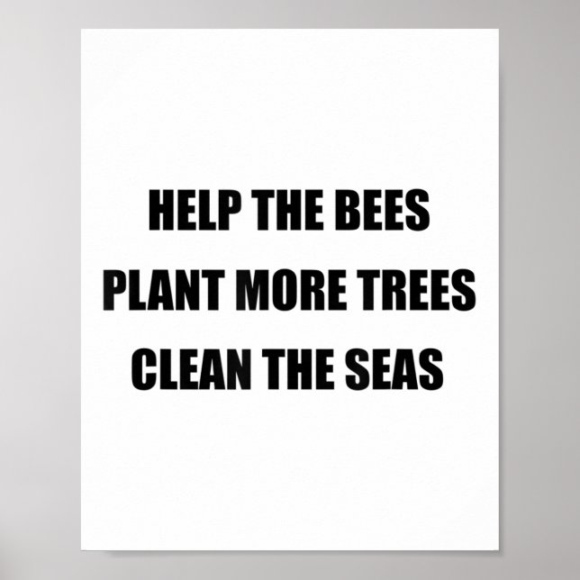 Environmental Protection - Save The Bees, Plant Mo Poster (Front)