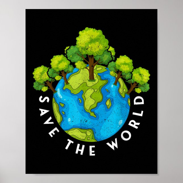 Environmental Protection Save The World  Poster (Front)