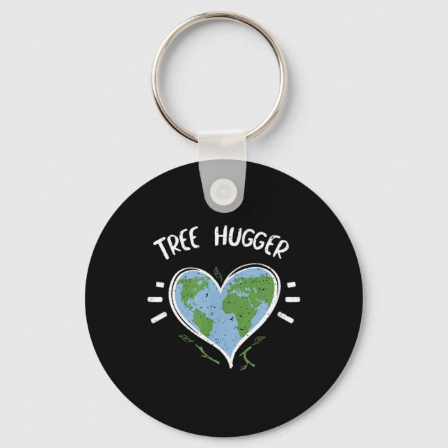Environmental Protection_ Tree Hugger - Earth Day  Key Ring (Front)