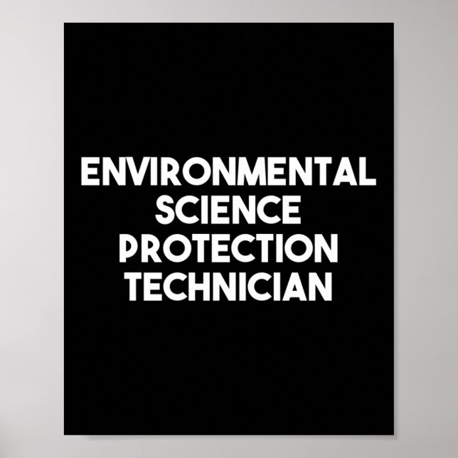 Environmental Science Protection Technician Long S Poster (Front)