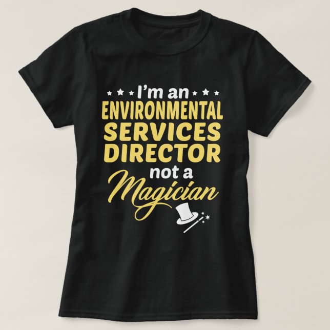 Environmental Services Director T-Shirt (Design Front)