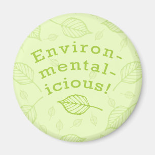 Environmentalicious Magnet