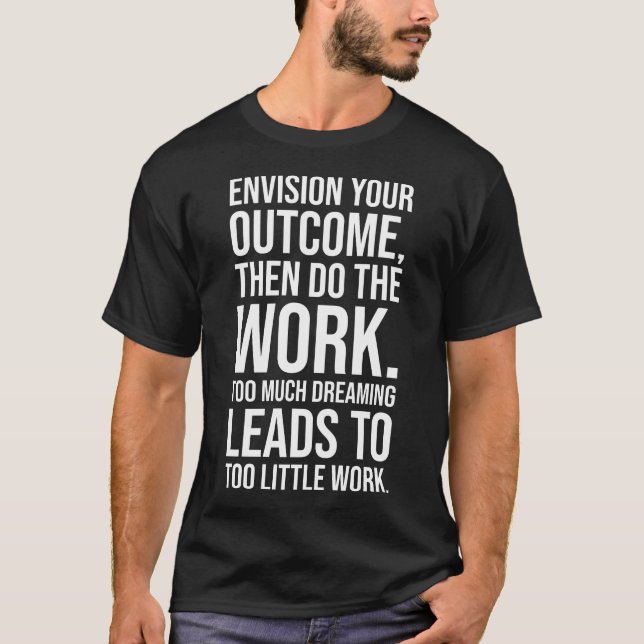 Envision And Do The Work, Gym, Hustle, Success T-Shirt (Front)