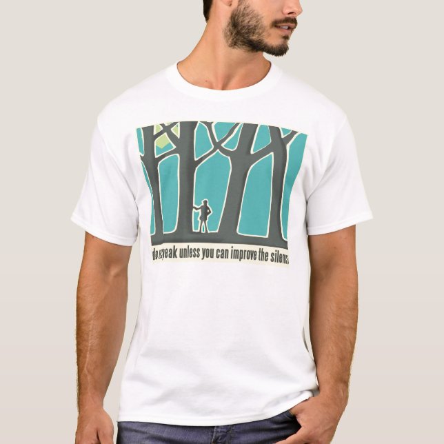 Envrionmental Quote T-Shirt (Front)