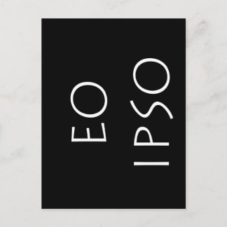 Eo Ipso Postcard