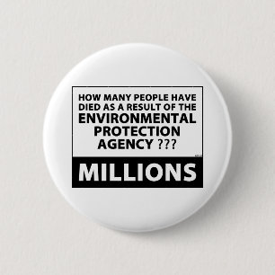 EPA Kills Millions 6 Cm Round Badge