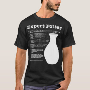 Epert Potter Defined Tee Funny Pottery