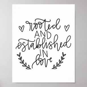 Ephesian 3:17 - Established in Love - Poster