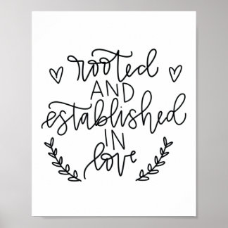 Ephesian 3:17 - Established in Love - Poster