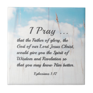 Ephesians 1:17 Bible Prayer for Wisdom Revelation Ceramic Tile
