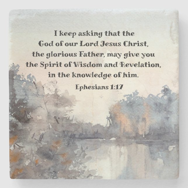 Ephesians 1:17 Spirit of Wisdom and Revelation Stone Coaster (Front)