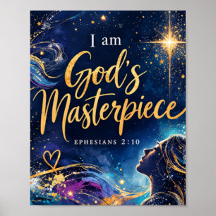 Ephesians 2:10  I Am God's Masterpiece Christian Poster