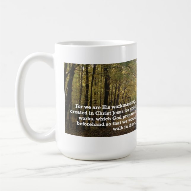Ephesians 2:10 Inspirational Bible Verse Coffee Mug (Left)