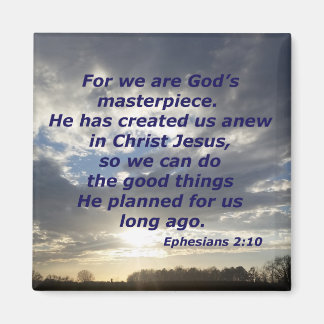 Ephesians 2:10 magnet