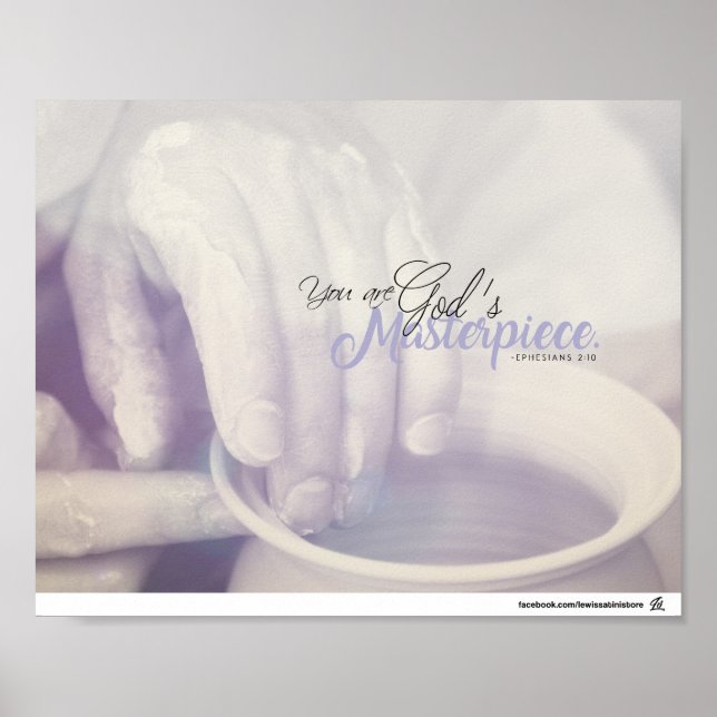 Ephesians 2:10 - You are God's masterpiece Poster (Front)