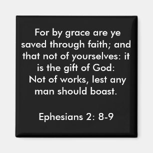 Ephesians 2:8-9 magnet