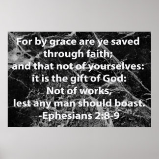 Ephesians 2:8-9 poster