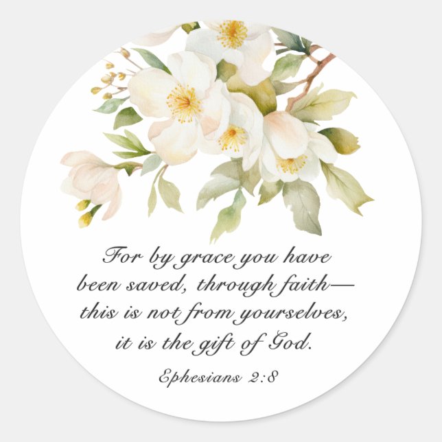 Ephesians 2:8 By Grace you have been saved Bible Classic Round Sticker (Front)