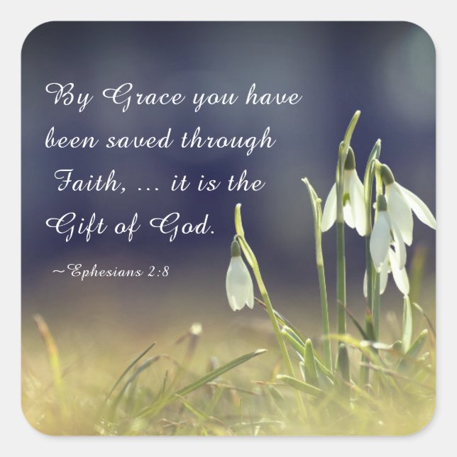 Ephesians 2:8 By Grace You Have Been Saved Bible Square Sticker (Front)
