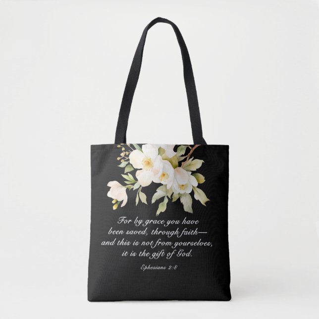 Ephesians 2:8 By Grace you have been saved Bible Tote Bag (Front)