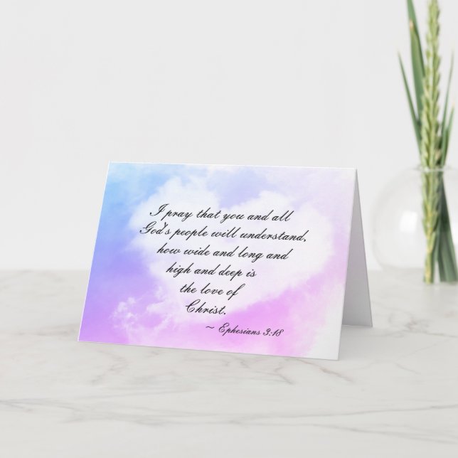 Ephesians 3:18 How wide and deep is love of Christ Card (Front)