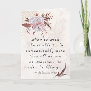 Ephesians 3:20 To Him who is able to do more Card