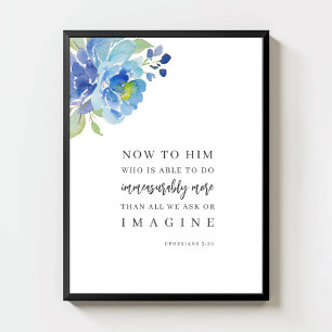 Ephesians 3:20 Watercolor Blue Floral Bible Verse Poster